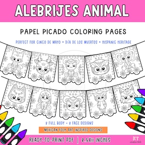 May include: A digital download of "Alebrijes Animal" papel picado colouring pages. The design includes eight full-body and eight face designs of whimsical animals. The text reads "Perfect for Cinco de Mayo, Día de los Muertos, Hispanic Heritage."