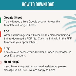 May include: A teal graphic with the text "HOW TO DOWNLOAD" at the top. Below are instructions for downloading a Google Sheet, PDF, and Etsy purchase. The Etsy section says you can access your download under 'Purchases' in your Etsy account.