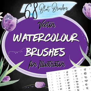 May include: 68 Watercolor Blot Brushes for Illustrator. A purple circle with white text reads "68 Blot Brushes Vector WATERCOLOUR BRUSHES for Illustrator". A sheet of paper shows 68 different brush strokes.