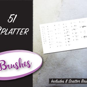 May include: A black and white image of 51 splatter brushes. The image shows a preview of the brushes, with each brush numbered. The text "51 Splatter Brushes" is at the top of the image, and the text "Includes 8 Scatter Brushes" is at the bottom of the image.