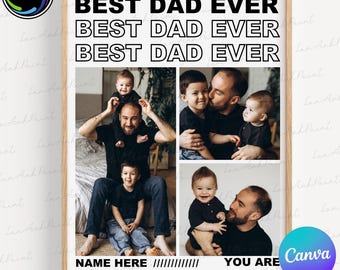 Customize Best Dad Ever Canva Template,  Canva Editable Diy, Custom Name Kid Png, Happy Father’s Day Png, Gift For Dad Png, Digital File