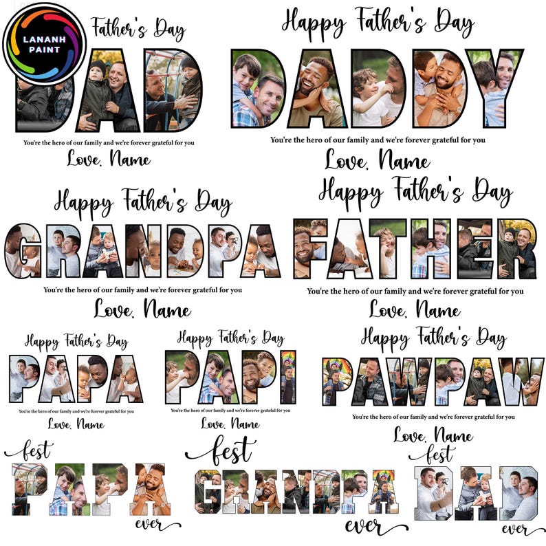 May include: A collection of Father's Day photo gifts. The words "DAD", "DADDY", "GRANDPA", "FATHER", "PAPA", "PAPI", and "PAWPAW" are filled with family photos. Each design includes the text "Happy Father's Day" and a space for a name.