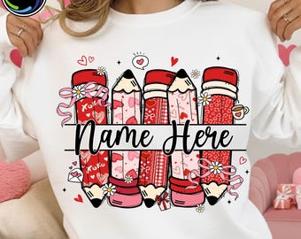 Personalized Teacher Valentine PNG, Valentine Pencil Design, Teacher Appreciation PNG, Teacher Gift Idea PNG, Valentine Classroom Png