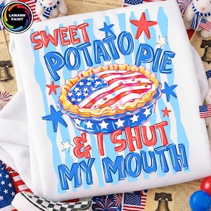 Rolig USA PNG, sötpotatispaj och jag håller tyst-design, patriotisk sydstats-4 juli-tröja PNG, omedelbar nedladdning