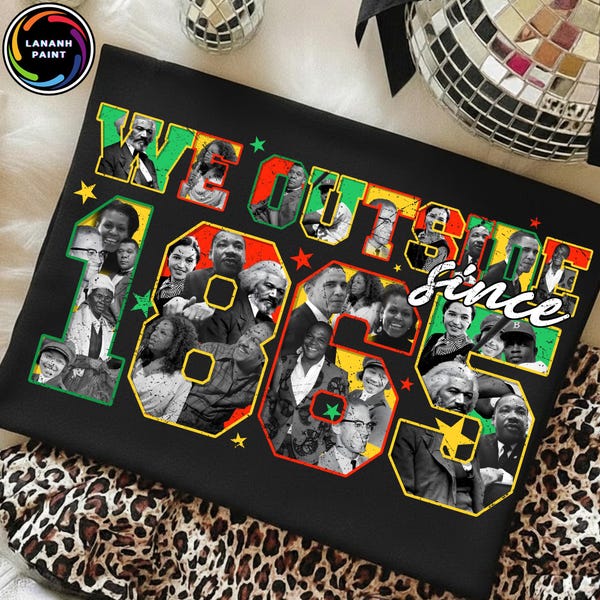 Juneteenth 1865 PNG, Freeish PNG, Coquette African American PNG, We Outside Since 1865 Sublimation Png, Digital Download