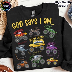 God Says I Am Png, Boys Monster Truck Png, Child of God Png, Christian Cut File for Kids, Christian Quote, Faith Png, Boy Kids Easter Png