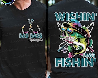 Ich wünschte ich war Fischen Png, Bass Fischen Png Lustig Angeln Papa Shirt Design Png, Vatertagsgeschenk, Papa Geburtstagsgeschenk Png, Geschenke für Männer Png