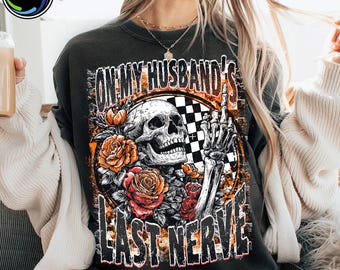 Retro Skeleton Halloween Wife Png, Trendy Skull And Flowers Png, Funny On My Husband's Last Nerve Png, Gifts For Her, Spooky Mama Png