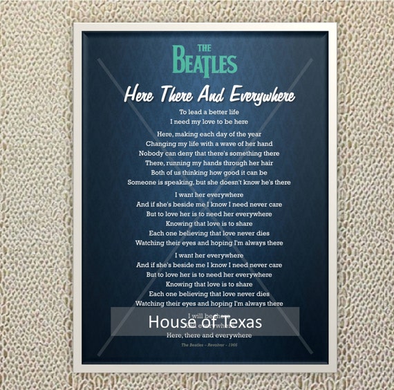 Here There And Everywhere Print The Beatles Beatles Lyrics Etsy