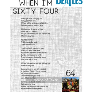 When I&#39;m Sixty Four Print - The Beatles - Beatles Lyrics - From Sgt Pepper Album - Beatles Gift - Beatles Gift - Beatles Quotes - Beatles