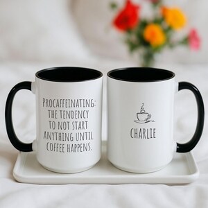 Funny Coffee Lover Mug Personalized Gift Funny Coffee Mug Coworker Gift Funny Birthday Gift For: Mom Grandma Girl Friend Wife Or Best Friend