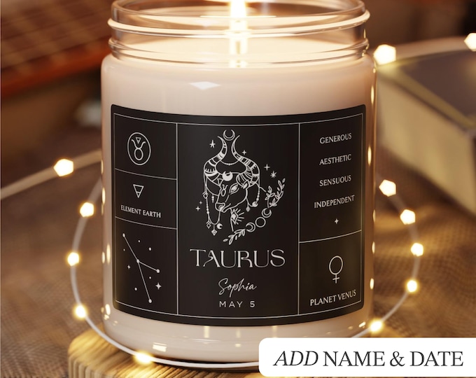 Taurus Zodiac Sign Custom Candle Birthday Gift For Friend Birth Month Zodiac Gift For Mom Scented Candle Astrology Gift For Grandma Birthday