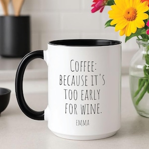 Coffee Lover Custom Mug Funny Gift Personalized Funny Mug Coworker Gift Funny Birthday Gift For: Mom Grandma Girl Friend Wife Or Best Friend