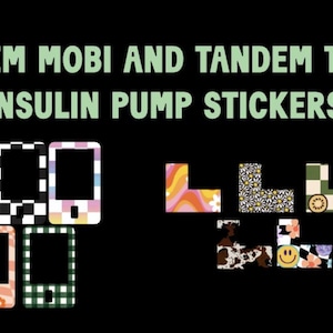 Può includere: Immagine con adesivi per pompe di insulina con vari motivi, tra cui scacchi, floreali e retrò. Il testo in alto recita "TANDEM MOBI AND TANDEM TSLIM INSULIN PUMP STICKERS."