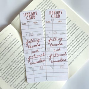 Falling Leaves and Fictional Crushes Library Card Bookmark | Cute Bookish Merch | Accessories | Page Saver | Book Lover Gift | Marque Page