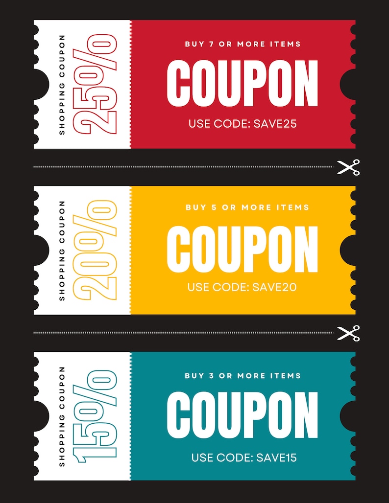May include: Three colorful coupons with different discount percentages: 25%, 20%, and 15%. Each coupon has a white background with a black border and a white text box with the discount percentage in bold, outlined in black. The text boxes are on the left side of each coupon. The right side of each coupon has a red, yellow, or blue background with white text. The text on the right side of each coupon reads "BUY 7 OR MORE ITEMS COUPON USE CODE: SAVE25", "BUY 5 OR MORE ITEMS COUPON USE CODE: SAVE20", and "BUY 3 OR MORE ITEMS COUPON USE CODE: SAVE15".