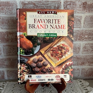 Vintage 1997 All New Great American Favorite Brand Name Cookbook – Collector’s Edition – 900+ Recipes, Hardcover with Color Photos