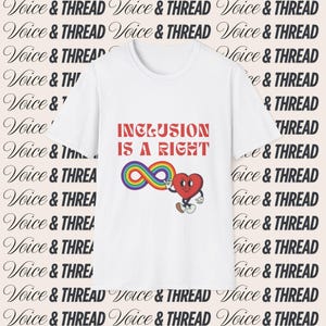 Inclusion Is a Right T-Shirt - Unisex Disability Awareness Tee, Neurodiversity Advocacy Shirt, Autism Acceptance, Equality Graphic Tee
