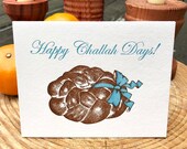 There are two ways of spreading light: to be the candle or the mirror that reflects it. Happy Challah Days! - Letterpress Holiday Card