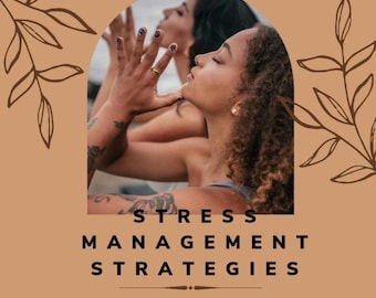 Stress Management Strategies