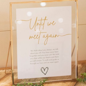 Hochzeit Erinnerung Tischschild 8.5x10 PDF, Gold Design, Printable, Modern, Bis wir uns wieder treffen