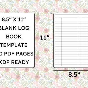 Puede incluir: Una plantilla de libro de registro en blanco para Kindle Direct Publishing (KDP). La plantilla mide 8,5 pulgadas por 11 pulgadas e incluye 110 páginas.