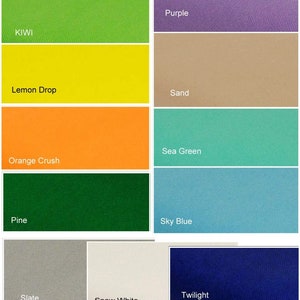 May include: A color chart with 10 fabric swatches. The swatches are labeled with the following names: Kiwi, Lemon Drop, Orange Crush, Pine, Slate, Snow White, Purple, Sand, Sea Green, Sky Blue, and Twilight.