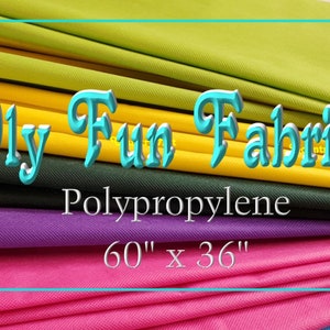 May include: A stack of colorful polypropylene fabric in various shades of green, yellow, purple, pink, and blue. The fabric is labeled "Oly Fun Fabric Polypropylene 60" x 36""