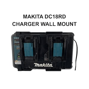Makita DC18RD Wall Mount for 18V LXT Dual Charger – Slide-In Holder Bracket, Garage Workshop Organizer