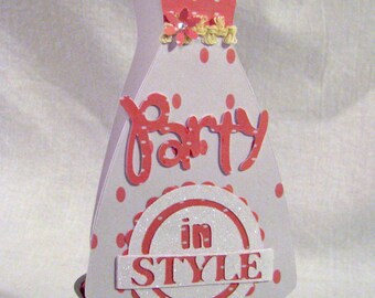 Party in Style Dress Shaped Card