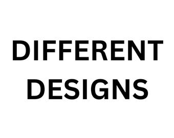 Different Designs