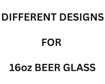 different design for 16oz beer glass