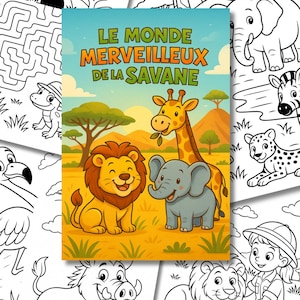 Coloring and Games Book - The Wonderful World of the Savannah
