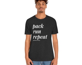 Pack, Run, Repeat - Pack Burro Racing Shirt