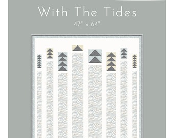 With The Tides Recolorized for Natural Affinity (Downloadable Digital PDF)  Quilt Pattern designed by Shell Rummel & Natalie Crabtree