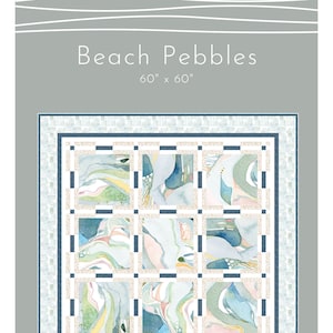 Beach Pebbles Recolorized for Natural Affinity (Downloadable Digital PDF)  Quilt Pattern designed by Shell Rummel & Natalie Crabtree