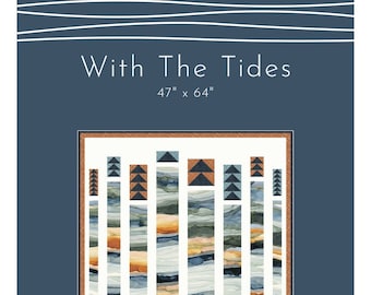 With The Tides Recolorized for TOUCHSTONES (Downloadable Digital PDF)  Quilt Pattern designed by Shell Rummel & Natalie Crabtree