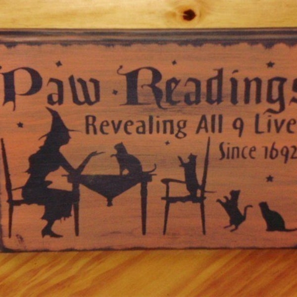 CATS WITCHCRAFT WITCH PRIMITIVES  WITCHES PAW READINGS SIGN GIFT HOME DECOR BLACK CAT HALLOWEEN SIGN TAROT CARDS SSODS HEAT