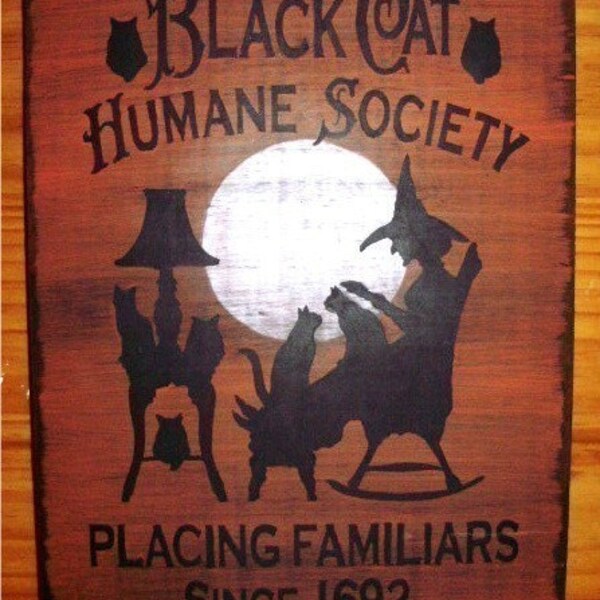 Halloween Decorations Signs Props Witches Primitive Sign Black Cats Humane Society Halloween Magick Early Country Folk Art Familiars Wicca OOAK Handpainted Whimsical Yule Gift