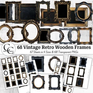 May include: A collection of vintage retro wooden frames in various shapes and sizes, including rectangular and oval designs. The frames are in shades of black, gold, and brown. The image includes the text "68 Vintage Retro Wooden Frames".