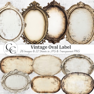 May include: A collection of vintage oval labels with ornate frames in various colors, including white, gold, and brown. The labels have a distressed, aged appearance. Text on the image reads "Vintage Oval Label" and "26 Images & 22 Sheets in JPG & Transparent PNG."