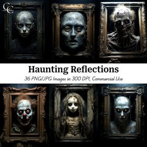 May include: Six framed portraits with a spooky theme. The portraits feature eerie faces, including a zombie, a clown, and a pale-faced child. The text "Haunting Reflections" is displayed below the portraits.