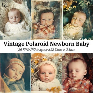 26 images de portrait de bébé nouveau-né Polaroid vintage, vieilles photos de bébé Polaroid, créations artisanales, éphémères, Junk Journal, haute qualité, téléchargement numérique