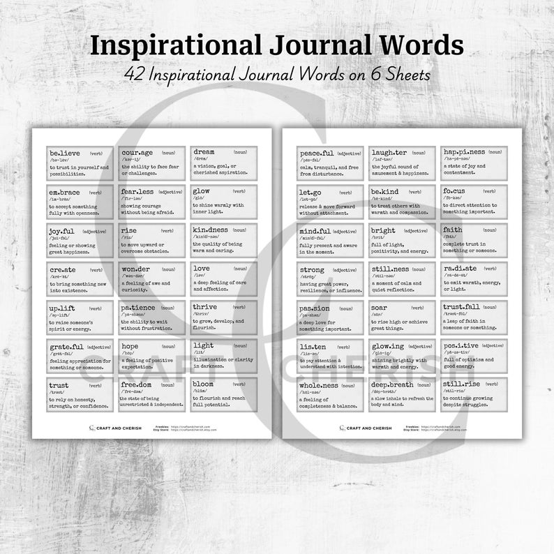 May include: Two white sheets with 42 inspirational journal words, such as "believe," "courage," and "dream." Each word is in a box with its definition. The title reads "Inspirational Journal Words."
