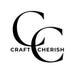 Craft And Cherish
