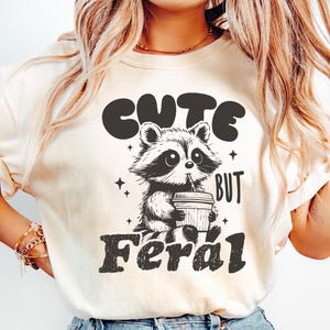 Cute but Feral Raccoon T-shirt, Meme Funny Raccoon T-shirt, Funny Kids T-shirt, Animal Kids T-shirt, Raccoon T-shirt, Cute Kids Outfits