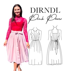 Op de afbeelding: Een vrouw draagt een roze dirndl met een rood kantje. De tekst "DIRNDL Pink Power" staat boven haar. Onder haar zijn twee lijntekeningen van dirndls te zien.