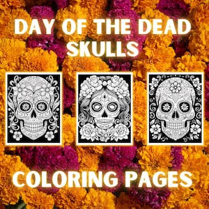 21 páginas para colorear de calaveras del Día de los Muertos: PDF imprimible de calaveras de azúcar, diseños florales intrincados, actividad artística divertida para niños y adultos