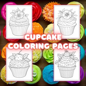 Cupcake Coloring Pages: 22 Sweet Treat Designs (Digital Download)