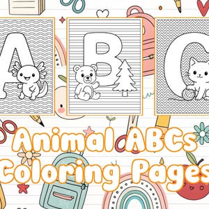 26 Animal ABC Coloring Pages for Kids | Printable Alphabet Letters with Cute Animals | Preschool Learning Activity | A-Z Coloring Activity